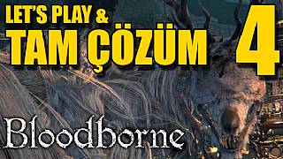 Bloodborne - Tam Çözüm Bölüm 4 (Rahip Vekili Amelia) 