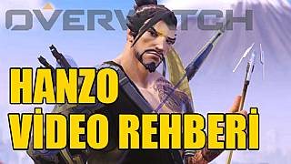 OVERWATCH HANZO VİDEO REHBERİ