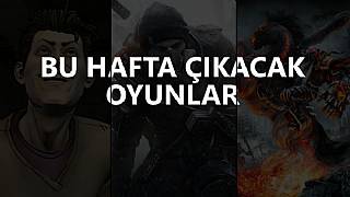 Bu hafta çıkacak oyunlar (21 - 27 Kasım 2016)