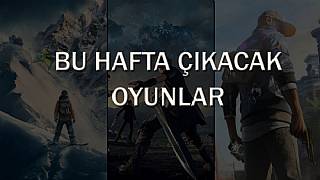 Bu hafta çıkacak oyunlar (28 Kasım - 4 Aralık 2016)