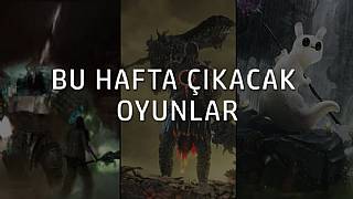 Bu hafta çıkacak oyunlar (27 Mart - 2 Nisan 17)