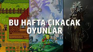 Bu hafta çıkacak oyunlar (10 - 16 Nisan 17)