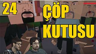 ÇÖP KUTUSU #24 /// (+18) MINECRAFT KAÇKINLARIYLA BOL KANLI MACERA