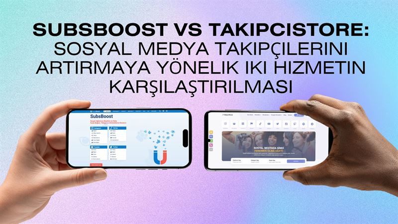 SubsBoost Vs TakipciStore