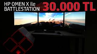 HP Omen X ile 30.000 TL'lik BATTLESTATION Kurduk