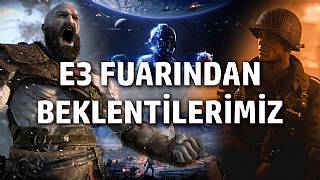 E3 2017 Fuarında Yer Alacak Oyunlar!