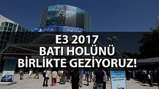 E3 2017: Batı holünde bizi neler bekliyor?