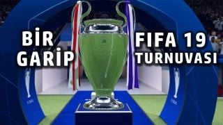 Bir garip FIFA 19 turnuvası