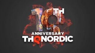 THQ Nordic 10. yıl dönümü sunumunda yapılan tüm duyurular