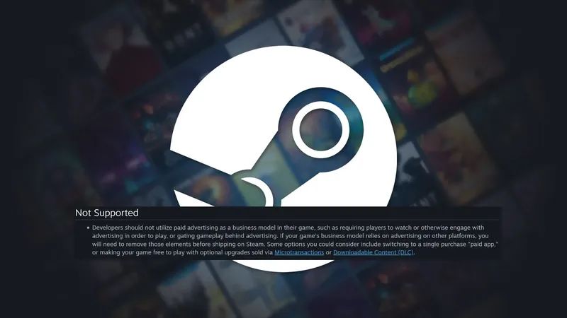 Steam’de Reklam İzleten Oyunlara Yasak Geldi