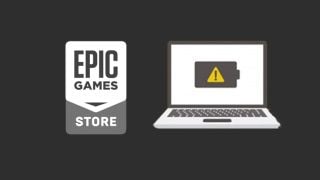 Epic Games Store bataryanızı öldürüyor olabilir