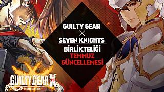 Seven Knights ve GUILTY GEAR Xrd İş Birliği