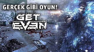 Gerçek gibi oyun: Get Even